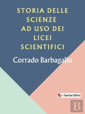 Storia Delle Scienze Ad Uso Dei Licei Scientifici