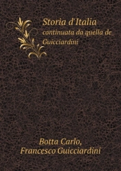 Storia D'Italia Continuata Da Quella De Guicciardini