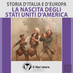Bertrand.pt - Storia D'Italia E D'Europa - Vol. 53 - La Nascita Degli Stati Uniti D'America