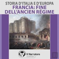 Bertrand.pt - Storia D'Italia E D'Europa - Vol. 54 - Francia: La Fine Dell'Ancien Régime