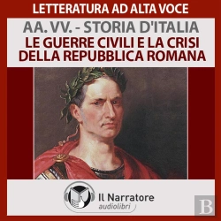 Bertrand.pt - Storia D'Italia - Vol. 05  - Le Guerre Civili E La Crisi Della Repubblica Romana