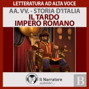 Storia D'Italia - Vol. 10  - Il Tardo Impero Romano