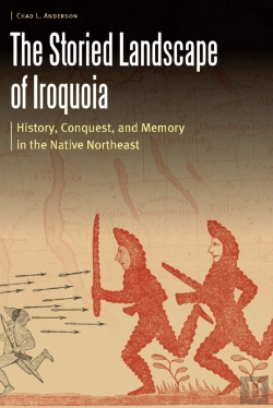 Bertrand.pt - Storied Landscape Of Iroquoia