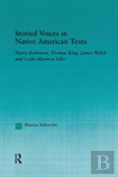Storied Voices In Native American Texts