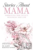 Stories About Mama