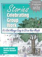 Stories Celebrating Group Work