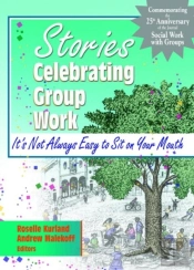 Stories Celebrating Group Work