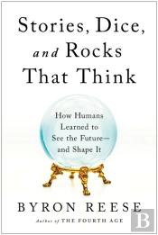 Stories, Dice, And Rocks That Think