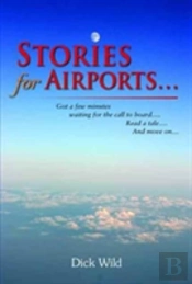 Stories For Airports...