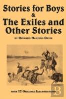 Stories For Boys & The Exiles And Other Stories