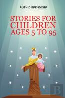 Stories For Children Ages 5 To 95