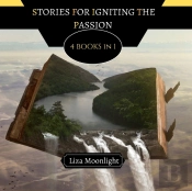 Stories For Igniting The Passion