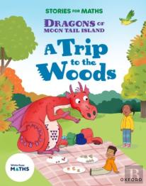 Stories For Maths: Ks1: A Trip To The Woods (Multiplication And Division)