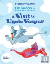 Stories For Maths: Ks1: A Visit To Uncle Vesper (Position And Direction)