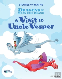 Bertrand.pt - Stories For Maths: Ks1: A Visit To Uncle Vesper (Position And Direction)