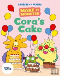 Stories For Maths: Ks1: Cora'S Cake (Addition And Subtraction (Within 10)