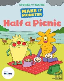 Stories For Maths: Ks1: Half A Picnic (Fractions)