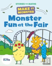 Stories For Maths: Ks1: Monster Fun At The Fair (Shape)