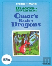 Stories For Maths: Ks1: Omar'S Book Of Dragons (Statistics)