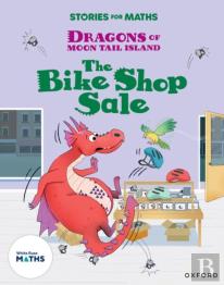 Stories For Maths: Ks1: The Bike Shop Sale (Money)