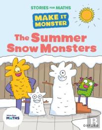 Stories For Maths: Ks1: The Summer Snow Monsters (Length And Height)
