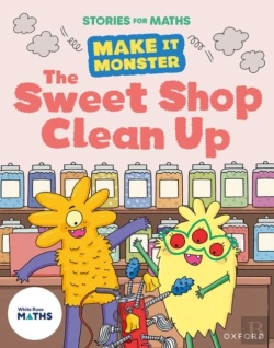 Bertrand.pt - Stories For Maths: Ks1: The Sweet Shop Clean Up (Money)