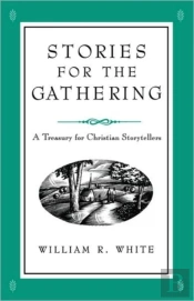 Stories For The Gathering
