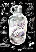 Stories For When The Wolves Arrive