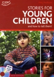 Stories For Young Children And How To Tell Them!