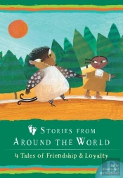 Stories From Around The World: 4 Tales Of Friendship & Loyalty Boxed Set