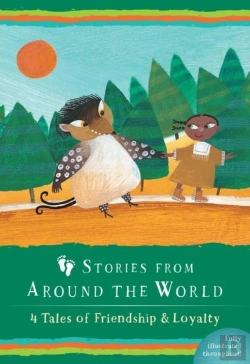 Bertrand.pt - Stories From Around The World: 4 Tales Of Friendship & Loyalty Boxed Set