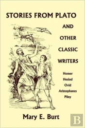Stories From Plato And Other Classic Wri