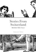 Stories From Switzerland