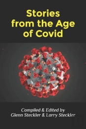 Stories From The Age Of Covid