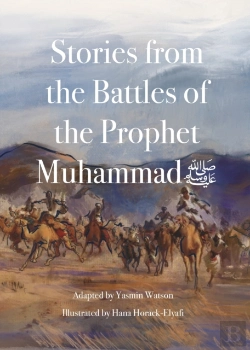 Bertrand.pt - Stories From The Battles Of The Prophet Muhammad