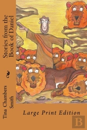 Stories From The Book Of Daniel  Large Print