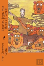 Stories From The Book Of Daniel