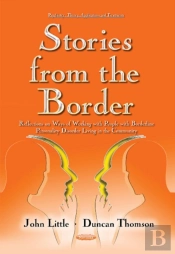 Stories From The Border