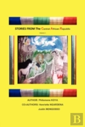 Stories From The Central African Republi