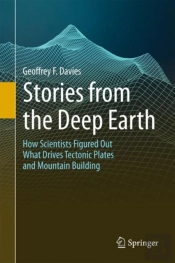 Stories From The Deep Earth