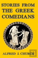 Stories From The Greek Comedians