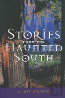 Stories From The Haunted South