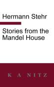 Stories From The Mandel House