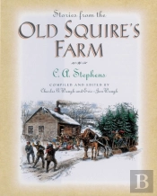 Stories From The Old Squire'S Farm