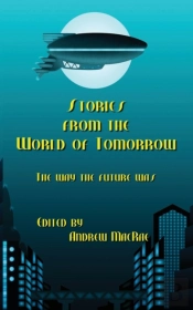 Stories From The World Of Tomorrow