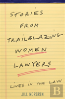 Stories From Trailblazing Women Lawyers