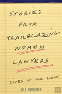 Bertrand.pt - Stories From Trailblazing Women Lawyers