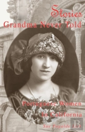 Stories Grandma Never Told