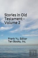 Stories In Old Testament - Volume 2