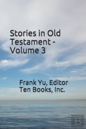 Stories In Old Testament - Volume 3